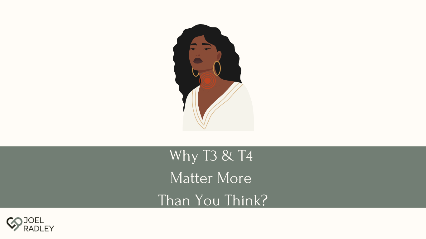 Thyroxine tango why t3 and t4 matter more than you think. hypothyroid hypothyroidism joel radley functional nutrition